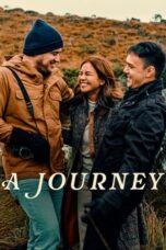 Nonton Film A Journey (2024) WONGMOVIE