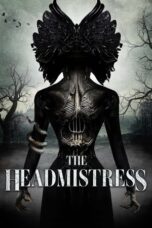 Nonton Film The Headmistress (2023) WONGMOVIE