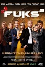 Nonton Film Fuks 2 (2024) WONGMOVIE