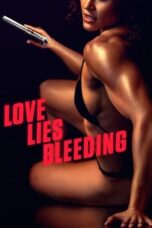 Nonton Film Love Lies Bleeding (2024) WONGMOVIE