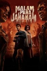 Nonton Film Malam Para Jahanam (2023) WONGMOVIE