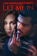 Nonton Film You Shouldn’t Have Let Me In (2024) WONGMOVIE