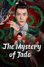 Nonton Film The Mystery of Jade (2024) WONGMOVIE