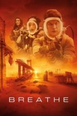 Nonton Film Breathe (2024) WONGMOVIE