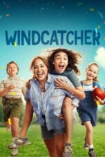 Nonton Film Windcatcher (2024) WONGMOVIE