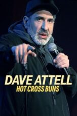Nonton Film Dave Attell: Hot Cross Buns (2024) WONGMOVIE