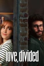 Nonton Film Love, Divided (2024) WONGMOVIE