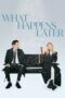 Nonton Film What Happens Later (2023) WONGMOVIE Nonton Film What Happens Later (2023) WONGMOVIE