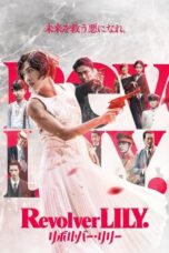Nonton Film Revolver LILY (2023) WONGMOVIE