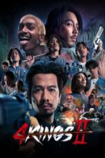Nonton Film 4 Kings 2 (2023) WONGMOVIE