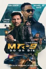 Nonton Film MR-9: Do or Die (2023) WONGMOVIE