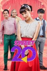 Nonton Film Sweet 20 (2017) WONGMOVIE