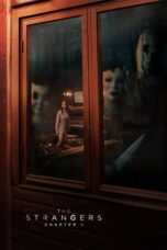 Nonton Film The Strangers: Chapter 1 (2024) WONGMOVIE