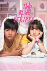 Nonton Film Two Blue Stripes (2019) WONGMOVIE