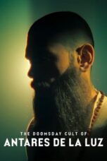 Nonton Film The Doomsday Cult of Antares de la Luz (2024) WONGMOVIE