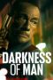 Nonton Film Darkness of Man (2024) WONGMOVIE Nonton Film Darkness of Man (2024) WONGMOVIE