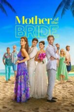 Nonton Film Mother of the Bride (2024) WONGMOVIE