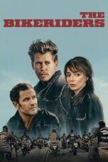 Nonton Film The Bikeriders (2024) WONGMOVIE