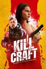 Nonton Film Kill Craft (2024) WONGMOVIE