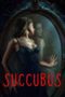 Nonton Film Succubus (2024) WONGMOVIE Nonton Film Succubus (2024) WONGMOVIE