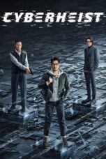 Nonton Film Cyber Heist (2024) WONGMOVIE