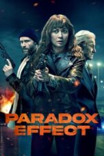 Nonton Film Paradox Effect (2024) WONGMOVIE