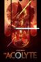 Nonton Film The Acolyte (2024) WONGMOVIE Nonton Film The Acolyte (2024) WONGMOVIE