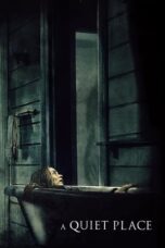 Nonton Film A Quiet Place (2018) WONGMOVIE