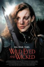 Nonton Film Wild Eyed and Wicked (2024) WONGMOVIE
