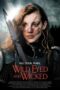 Nonton Film Wild Eyed and Wicked (2024) WONGMOVIE Nonton Film Wild Eyed and Wicked (2024) WONGMOVIE