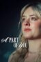 Nonton Film A Part of You (2024) WONGMOVIE