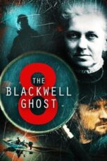 Nonton Film The Blackwell Ghost 8 (2024) WONGMOVIE