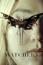 Nonton Film The Watchers (2024) WONGMOVIE