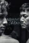Nonton Film Abang Adik (2023) WONGMOVIE Nonton Film Abang Adik (2023) WONGMOVIE