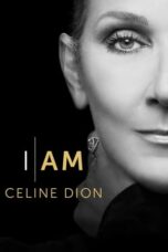 Nonton Film I Am: Celine Dion (2024) WONGMOVIE