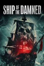 Nonton Film Ship of the Damned (2024) WONGMOVIE