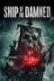 Nonton Film Ship of the Damned (2024) WONGMOVIE Nonton Film Ship of the Damned (2024) WONGMOVIE