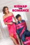 Nonton Film Kidnap For Romance (2023) WONGMOVIE Nonton Film Kidnap For Romance (2023) WONGMOVIE