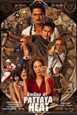 Nonton Film Pattaya Heat (2024) WONGMOVIE
