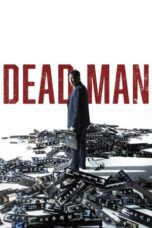 Nonton Film Dead Man (2024) WONGMOVIE