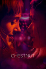 Nonton Film Chestnut (2024) WONGMOVIE