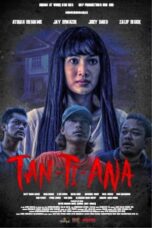 Nonton Film Tan-Ti-Ana (2024) WONGMOVIE