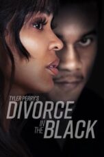 Nonton Film Tyler Perry’s Divorce in the Black (2024) WONGMOVIE