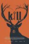 Nonton Film Kill (2024) WONGMOVIE Nonton Film Kill (2024) WONGMOVIE