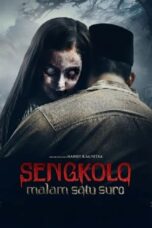 Nonton Film Sengkolo: Malam Satu Suro (2024) WONGMOVIE