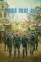 Nonton Film Formed Police Unit (2024) WONGMOVIE Nonton Film Formed Police Unit (2024) WONGMOVIE