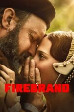 Nonton Film Firebrand (2024) WONGMOVIE