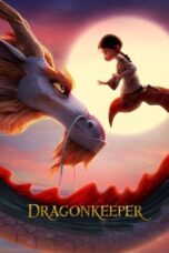 Nonton Film Dragonkeeper (2024) WONGMOVIE