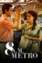 Nonton Film 8 A.M. Metro (2023) WONGMOVIE Nonton Film 8 A.M. Metro (2023) WONGMOVIE