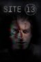 Nonton Film Site 13 (2023) WONGMOVIE Nonton Film Site 13 (2023) WONGMOVIE